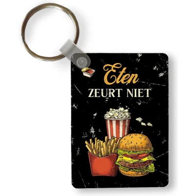 Afbeelding van Sleutelhanger Eten Vintage Quote Zwart Uitdeelcadeautjes Plastic Vaderdag cadeau Geschenk Cadeautje voor hem Tip Mannen