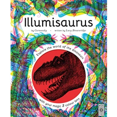 Afbeelding van Illumisaurus: Explore the world of dinosaurs with your magic three colour lens