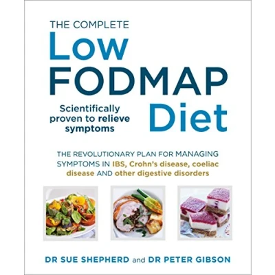 Afbeelding van The Complete Low FODMAP Diet: revolutionary plan for managing symptoms in IBS, Crohn&#039;s disease, coeliac disease and other digestive disorders