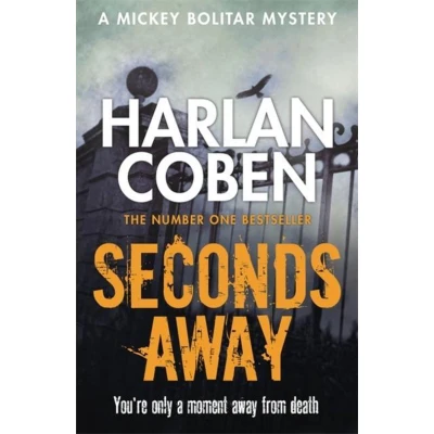 Afbeelding van Seconds Away: A gripping thriller from the #1 bestselling creator of hit Netflix show Fool Me Once