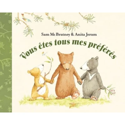 Afbeelding van Vous êtes tous mes préférés