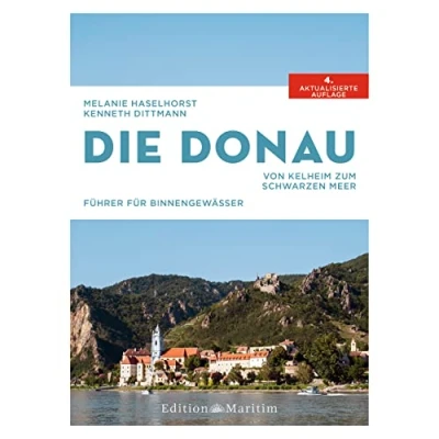 Afbeelding van Die Donau: Von Kelheim zum Schwarzen Meer
