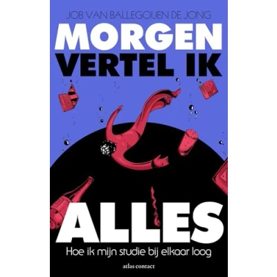 Afbeelding van Morgen vertel ik alles (Paperback)