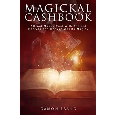 Afbeelding van Magickal Cashbook: Attract Money Fast With Ancient Secrets And Modern Wealth Magick