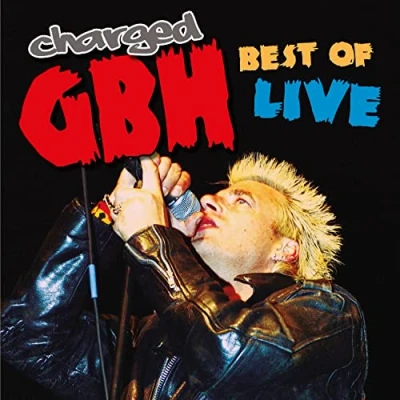 Afbeelding van Charged G.B.H Best of Live 2004 (LP)
