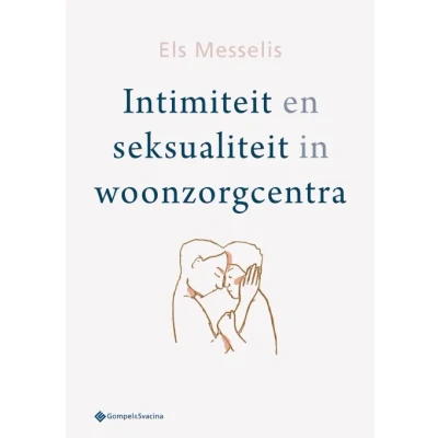 Afbeelding van Intimiteit en seksualiteit in woonzorgcentra (Paperback)