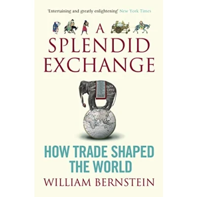 Afbeelding van A Splendid Exchange: How Trade Shaped the World