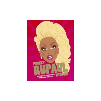 Afbeelding van Pocket RuPaul Wisdom: Witty Quotes and Wise Words from a Drag Superstar