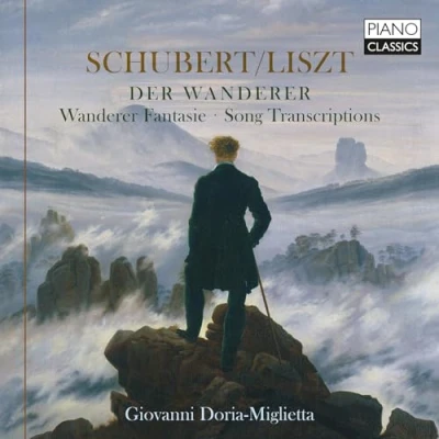 Afbeelding van Giovanni Doria Miglietta Schubert/ Liszt: Der Wanderer, Wanderer Fantasie, Song Transcriptions (CD)