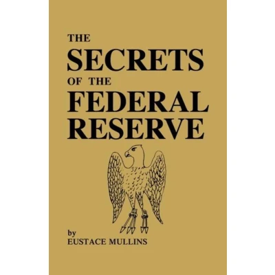 Afbeelding van Secrets Of The Federal Reserve