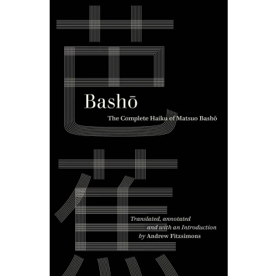 Afbeelding van Basho: The Complete Haiku of Matsuo Basho