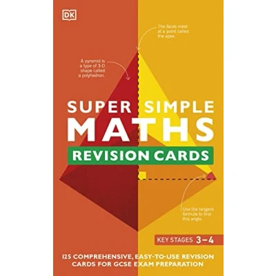 Afbeelding van Super Simple Maths Revision Cards Key Stages 3 and 4: 125 Comprehensive, Easy to Use for GCSE Exam Preparation