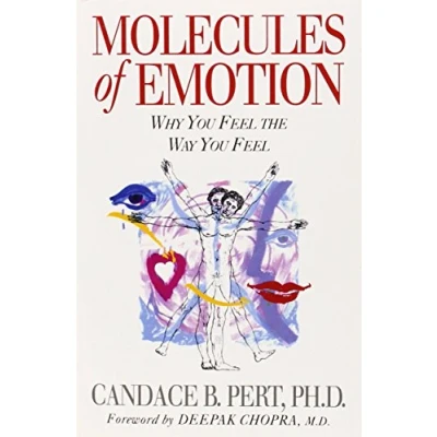 Afbeelding van Molecules Of Emotion: Why You Feel The Way