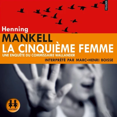 Afbeelding van ISBN La Cinquieme Femme : Une Enquete De Kurt Wallander, Misdaadboeken, Frans, Paperback