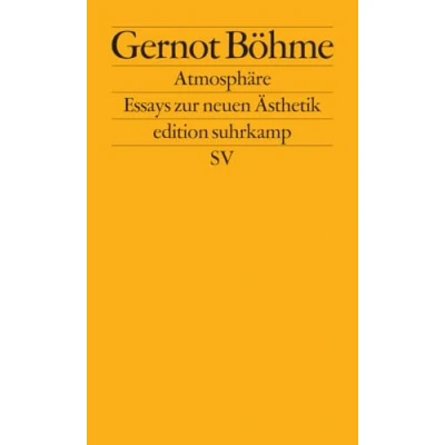 Afbeelding van Atmosphäre: Essays zur neuen Ästhetik: 2664