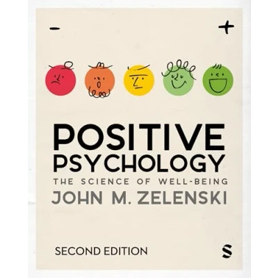 Afbeelding van Positive Psychology: The Science of Well Being