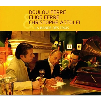 Afbeelding van Boulou Ferré, Elios Christophe Astolfi La Bande Des Trois (CD)