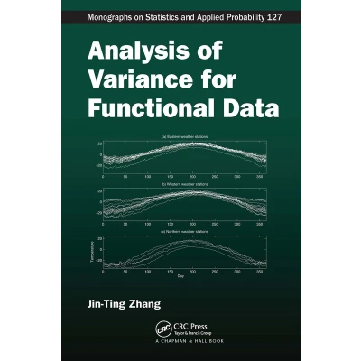 Afbeelding van Chapman &amp; Hall/CRC Monographs on Statistics and Applied Probability Analysis of Variance for Functional Data
