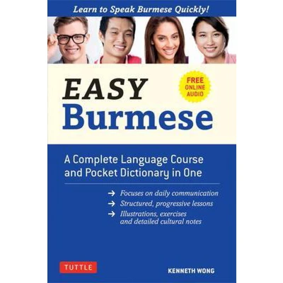 Afbeelding van Easy Burmese: A Complete Language Course and Pocket Dictionary in One: Fully Romanized, Free Online Audio English Burmese