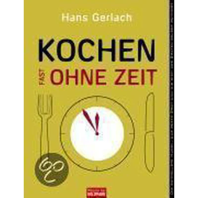 Afbeelding van Kochen (fast) ohne Zeit
