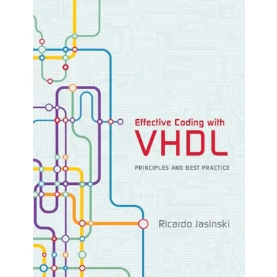 Afbeelding van Effective Coding with VHDL: Principles and Best Practice