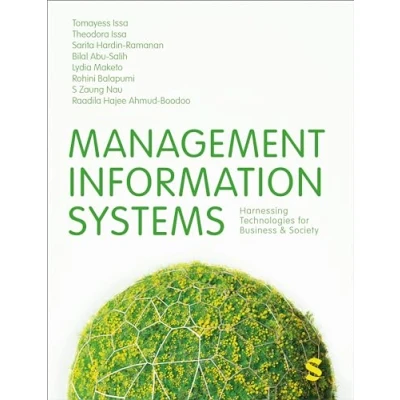 Afbeelding van Management Information Systems: Harnessing Technologies for Business &amp; Society