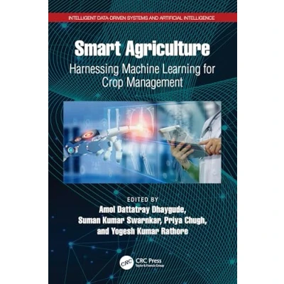Afbeelding van Smart Agriculture: Harnessing Machine Learning for Crop Management