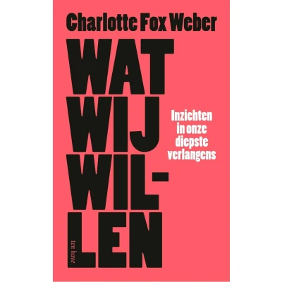 Afbeelding van Wat wij willen (Paperback)