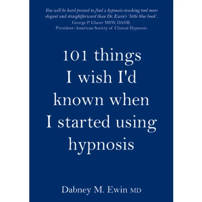 Afbeelding van 101 Things I Wish I&#039;d Known When Started Using Hypnosis