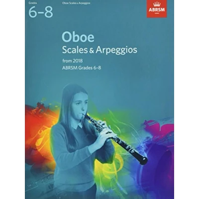 Afbeelding van Oboe Scales &amp; Arpeggios, ABRSM Grades 6 8: from 2018