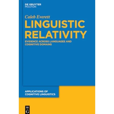 Afbeelding van Linguistic Relativity: Evidence Across Languages and Cognitive Domains: 25