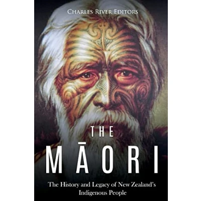Afbeelding van The Maori: History and Legacy of New Zealand&#039;s Indigenous People