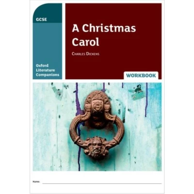 Afbeelding van Oxford Literature Companions: A Christmas Carol Workbook: With all you need to know for your 2022 assessments