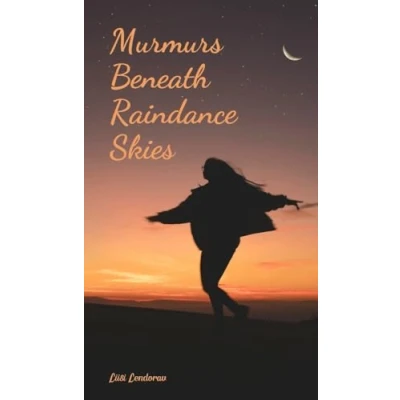 Afbeelding van Murmurs Beneath Raindance Skies