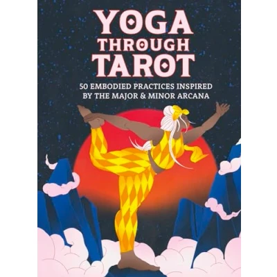 Afbeelding van Yoga through Tarot Cards: 50 embodied practices inspired by the major &amp; minor arcana