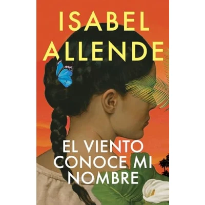 Afbeelding van El viento conoce mi nombre / The Wind Knows My Name