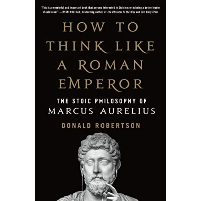 Afbeelding van How to Think Like a Roman Emperor: The Stoic Philosophy of Marcus Aurelius
