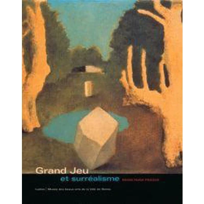 Afbeelding van Grand Jeu et surrealisme