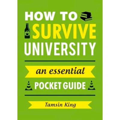 Afbeelding van How to Survive University: An Essential Pocket Guide