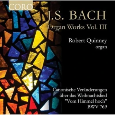 Afbeelding van Robert Quinney J.S. Bach Organ Works Vol.III (CD)