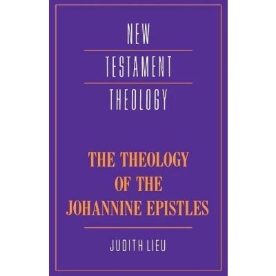 Afbeelding van Theology Of The Johannine Epistles