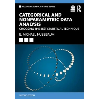 Afbeelding van Categorical and Nonparametric Data Analysis: Choosing the Best Statistical Technique