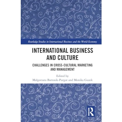 Afbeelding van International Business and Culture: Challenges in Cross Cultural Marketing Management