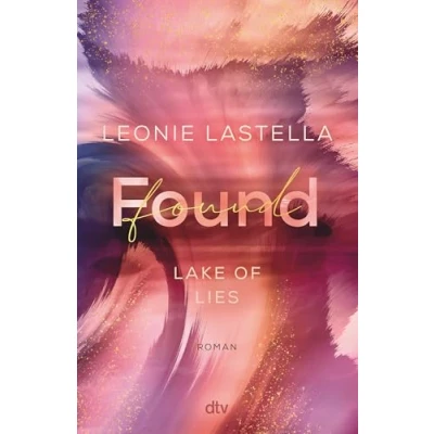 Afbeelding van Lake of Lies Found: Roman Exklusiver Farbschnitt in limitierter Auflage: 2
