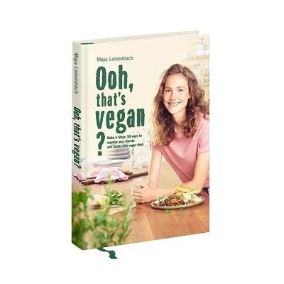 Afbeelding van Ooh, that s vegan?: Make it Maya: 50 ways to surprise your friends and family with vegan food