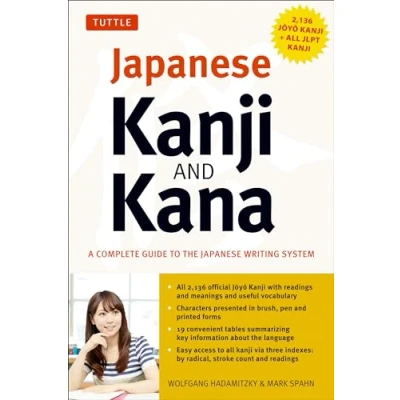 Afbeelding van Japanese Kanji &amp; Kana /anglais: (JLPT All Levels) A Complete Guide to the Writing System (2,136 and Kana)
