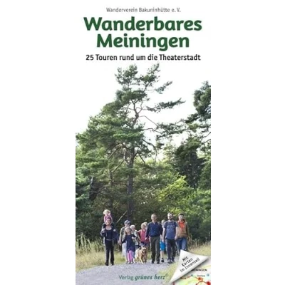 Afbeelding van Wanderführer Wanderbares Meiningen: 25 Touren rund um die Theaterstadt