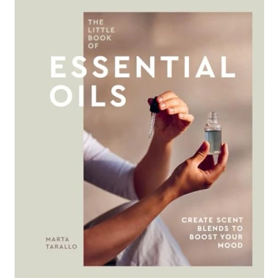 Afbeelding van The Little Book of Essential Oils: An Introduction to Choosing, Using and Blending Oils