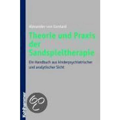 Afbeelding van Theorie und Praxis der Sandspieltherapie