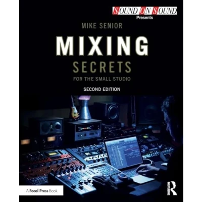 Afbeelding van Mixing Secrets for the Small Studio